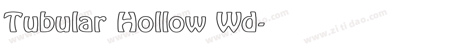Tubular Hollow Wd字体转换